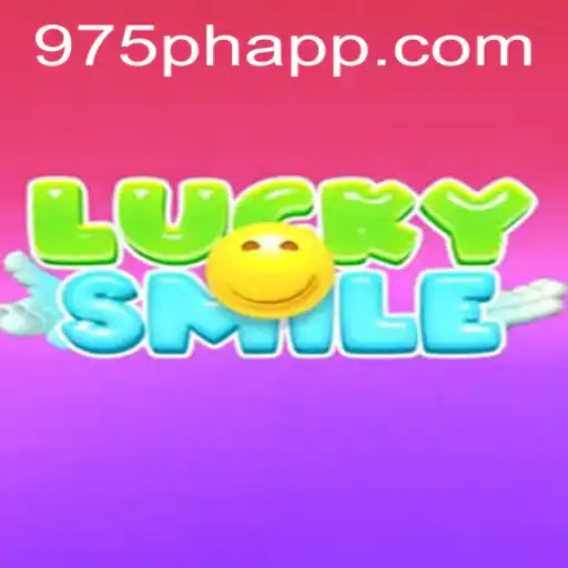 LuckySmile: A Unique Gaming Experience with 975ph's Innovative Gameplay
