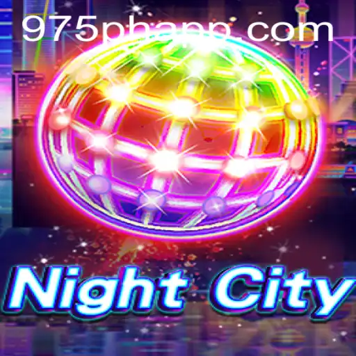 Exploring NightCity: The Ultimate Gaming Experience with 975ph
